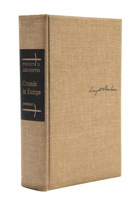 Appraisal: EISENHOWER DWIGHT D Crusade in Europe Garden City NY Doubleday