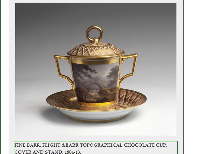 Appraisal: FINE BARR FLIGHT BARR TOPOGRAPHICAL CHOCOLATE CUP COVER AND STAND