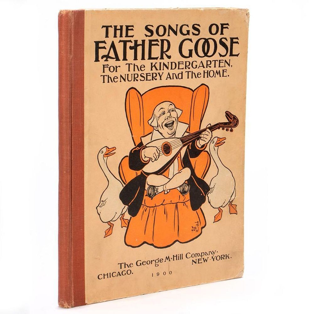 Appraisal: The Songs of Father Goose The Songs of Father Goose