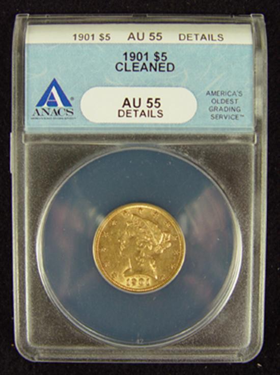 Appraisal: Liberty Gold Coin ANACS certified and graded AU details-cleaned