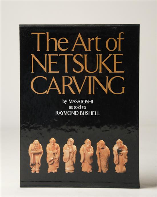 Appraisal: The Art of Netsuke Carving by Masatoshi as told to