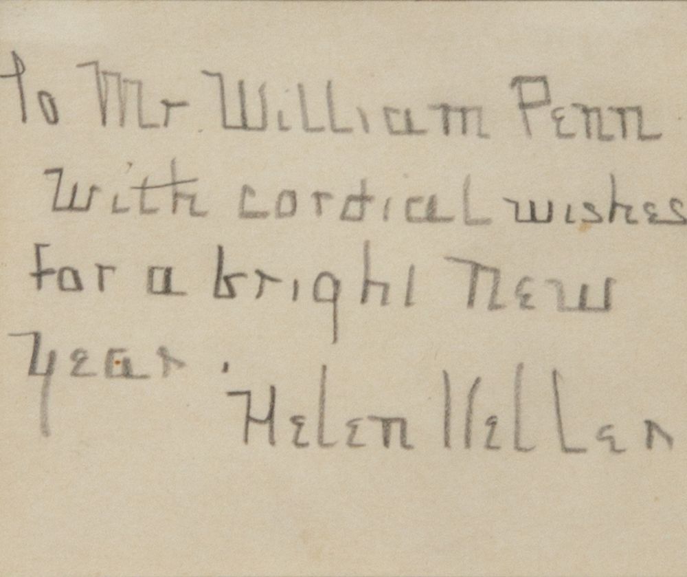 Appraisal: KELLER Helen - Autograph sentiment signed Helen Keller KELLER Helen