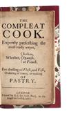 Appraisal: The Compleat Cook Expertly prescribing the most ready wayes whether