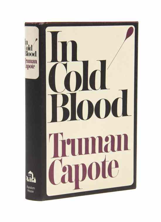 Appraisal: CAPOTE TRUMAN In Cold Blood New York Random House vo