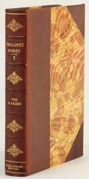 Appraisal: Parliament Edition of Trollope's Works New York and Chicago E