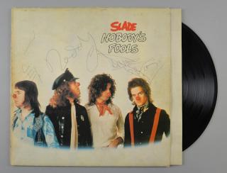 Appraisal: Slade 'Nobody s Fools Original vinyl LP album signed on