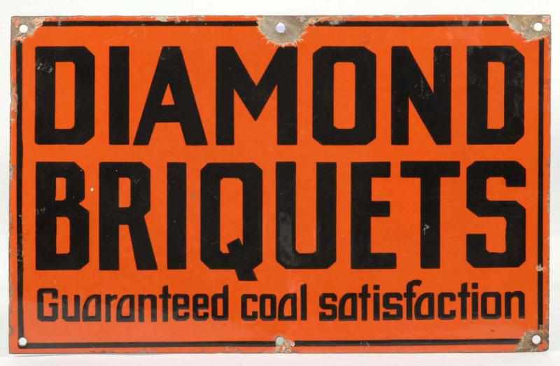 Appraisal: Diamond Briquets Guaranteed Satisfaction Sign Description Nice dark orange porcelain