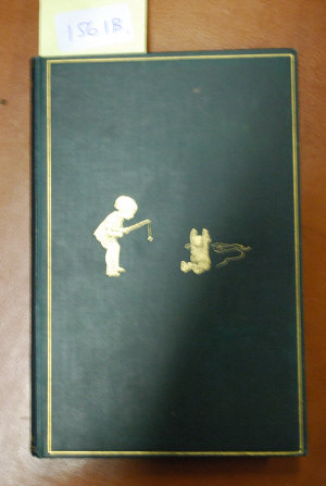 Appraisal: A A Milne - Winnie the Pooh st edition Methuen