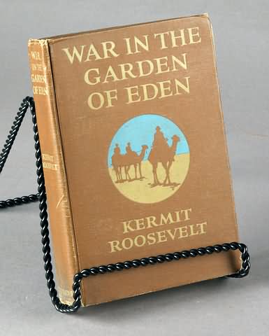 Appraisal: War in the Guarden of Eden by Kermit Roosevelt published