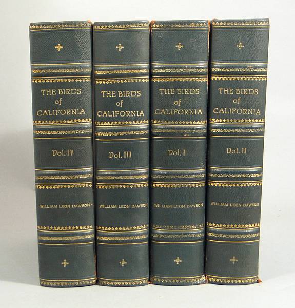 Appraisal: DAWSON WILLIAM LEON Birds of California Format De Luxe vols