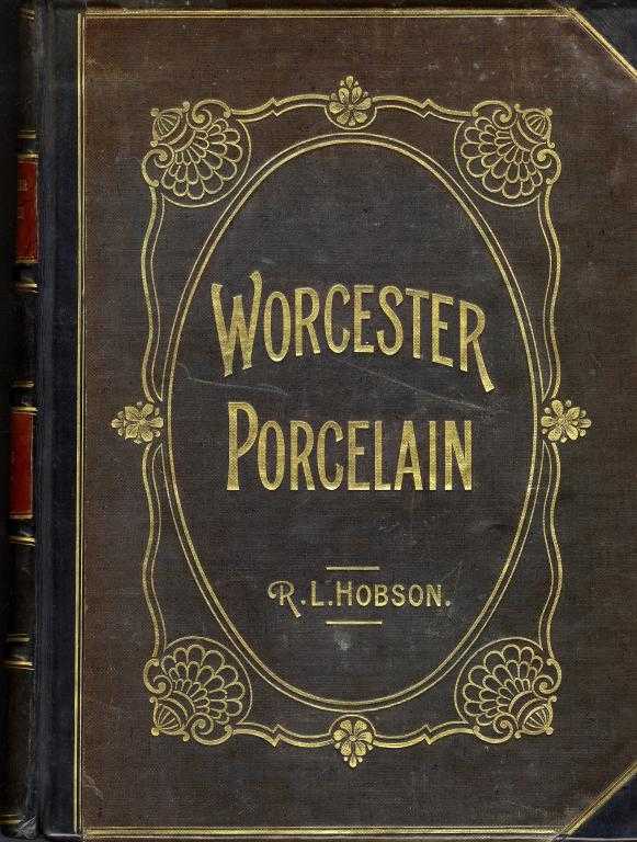 Appraisal: WORCESTER PORCELAIN SUBJECT HOBSON R L WORCESTER PORCELAIN A DESCRIPTION