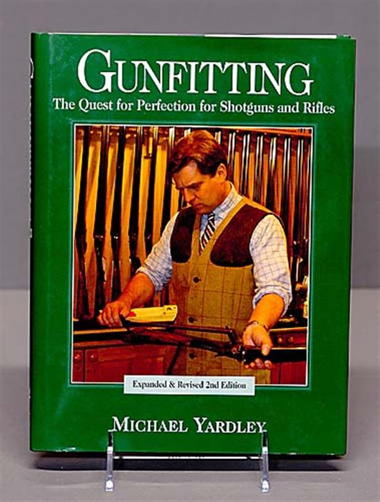 Appraisal: Book Gunfitting shotguns and rifles Yardley Michael GUNFITTING THE QUEST