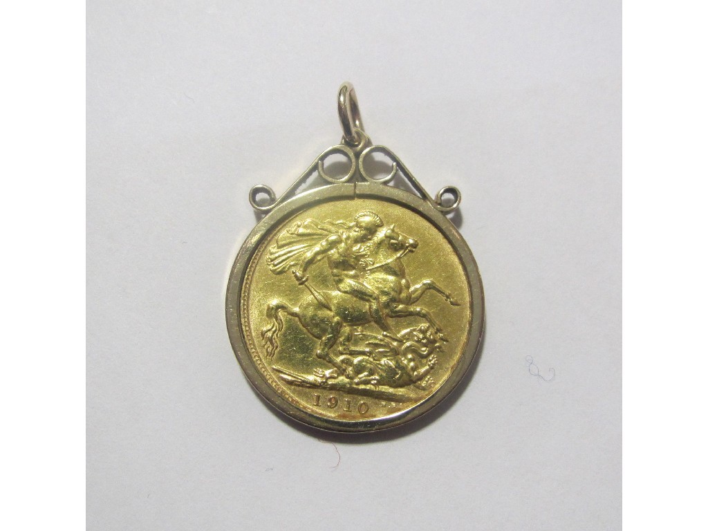 Appraisal: Edward VII sovereign dated in ct gold pendant mount Approximately