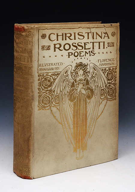 Appraisal: ROSSETTI Christina Poems Ill Florence Harrison Intro Alice Meynell Blackie