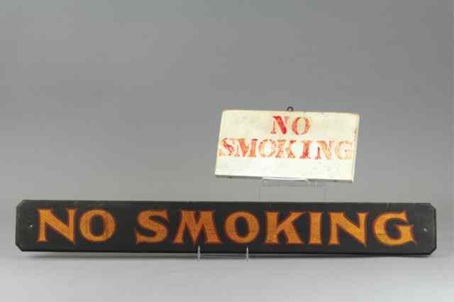 Appraisal: LOT OF TWO ''NO SMOKING'' SIGNS Both done in wood