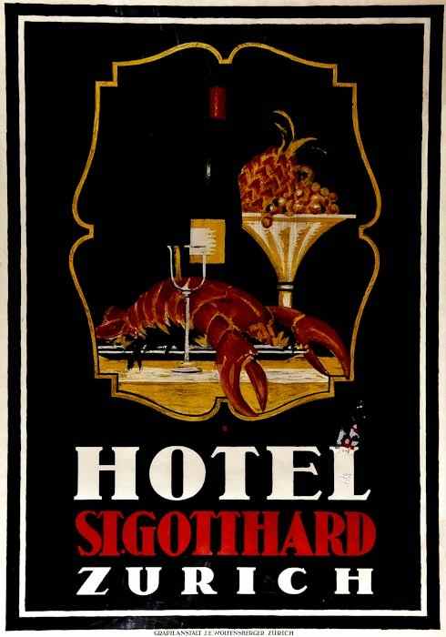 Appraisal: BAUMBERGER Otto - HOTEL ST GOTTHARD lithograph in colours printed