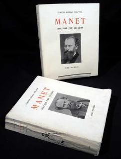 Appraisal: V Etienne Moreau Title Manet raconte par lui-memeAuthor Etienne Moreau-NelatonPublisher