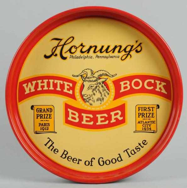 Appraisal: Hornung's White Bock Beer Tray Displays well with just light