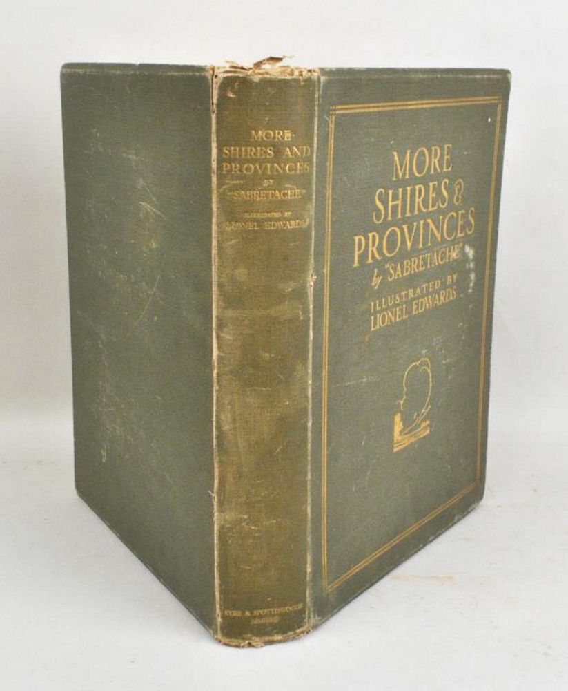 Appraisal: Sabrateche More Shires Provinces Sabretache Albert Stewart Barrow Eyre Spottiswoode