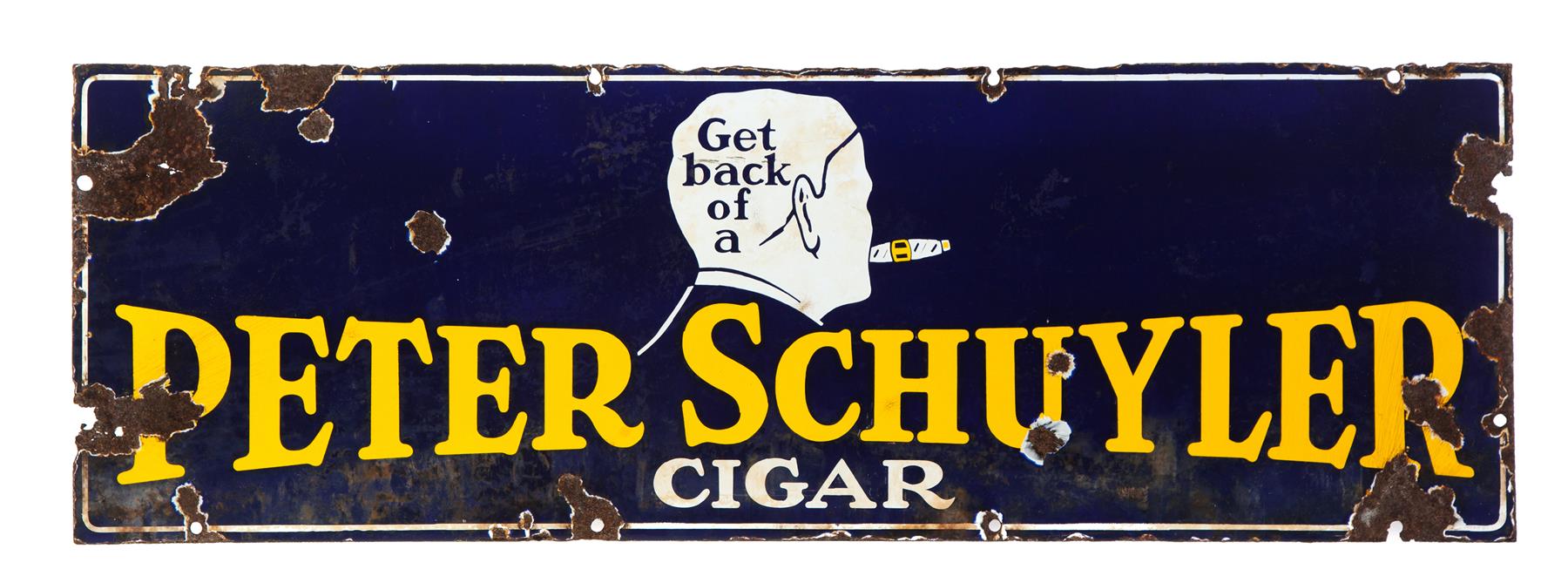 Appraisal: PETER SCHUYLER CIGAR SIGN American mid th century Single-sided porcelain