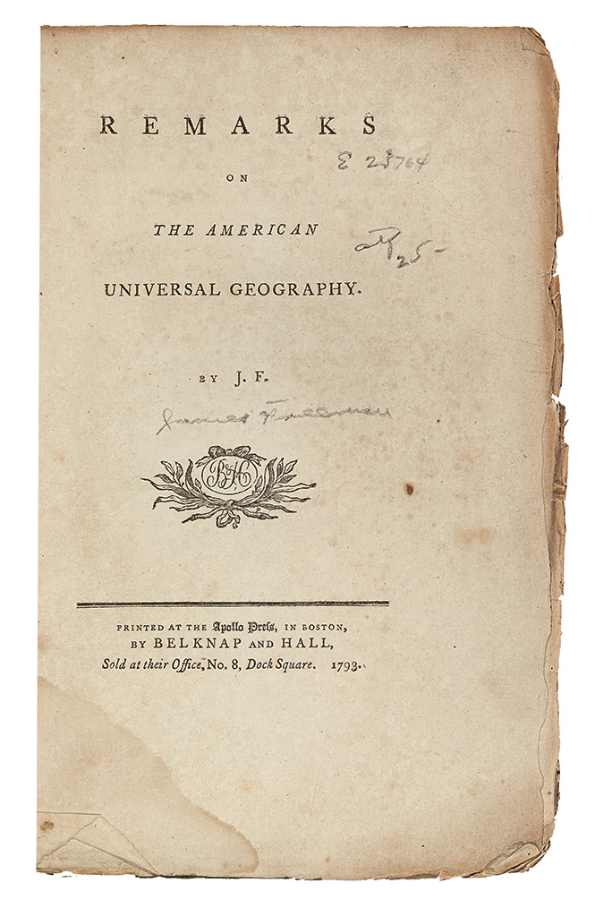 Appraisal: MORSE'S GEOGRAPHY J F i e James Freeman Remarks on