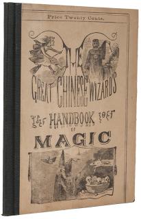 Appraisal: The Great Chinese Wizard s Hand-book of Magic New York