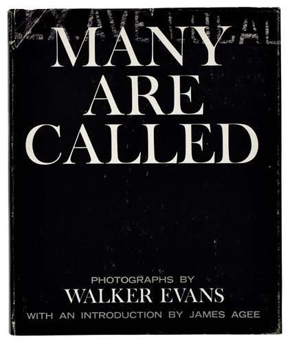 Appraisal: EVANS WALKER Many are Called Introduction by James Agee Illustrated