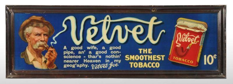 Appraisal: Tin Velvet Tobacco Self-Framed Sign Description s Fairly clean and