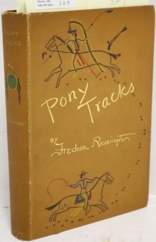 Appraisal: PONY TRACKS BY FREDERIC REMINGTON CLOTH BOUNDBOOK HARPER BROS PUBLISHERS