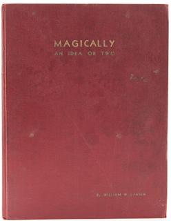 Appraisal: Magically An Idea or Two Larson William W Magically And