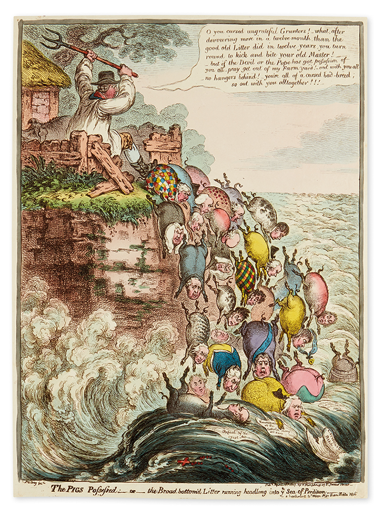 Appraisal: GILLRAY JAMES The Pigs Possessed or the Broad bottom'd Litter