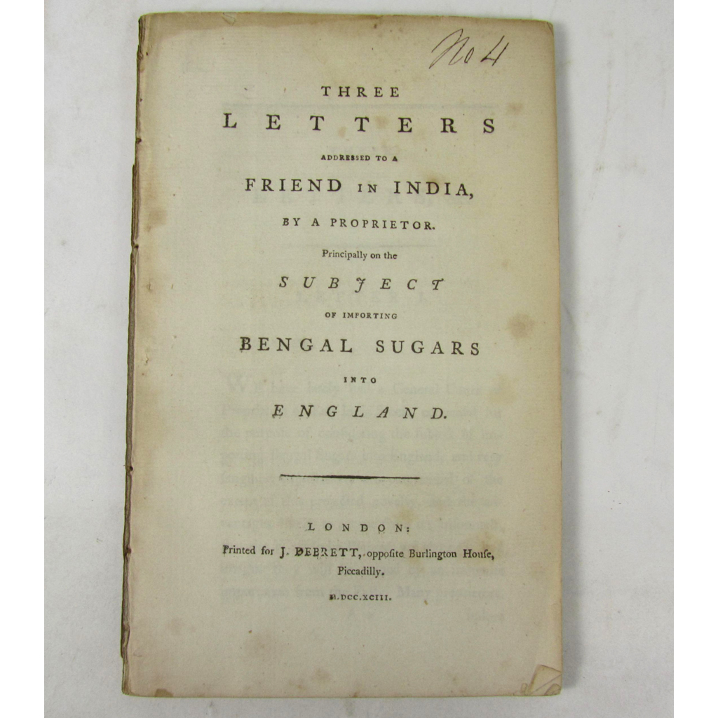 Appraisal: East India Company - Sugar Three Letters addressed to a