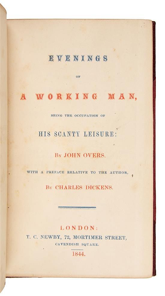 Appraisal: DICKENS Charles contributor -- OVERS John Evenings of a Working