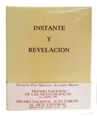 Appraisal: Book Instante Y Revelacion Octavio Paz Manuel Alvarez Bravo Circulo