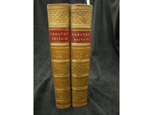 Appraisal: Volumes Greater Britain by Charles Wentworth Dilke with maps illustrations