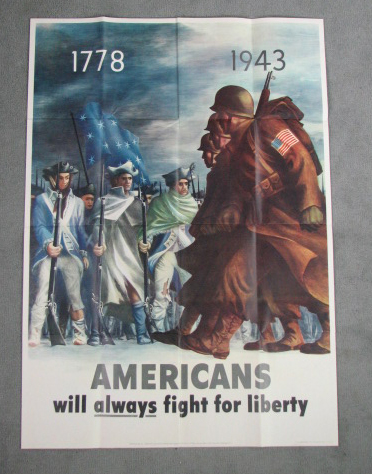 Appraisal: World War II Poster Revolutionary War soldiers facing World War