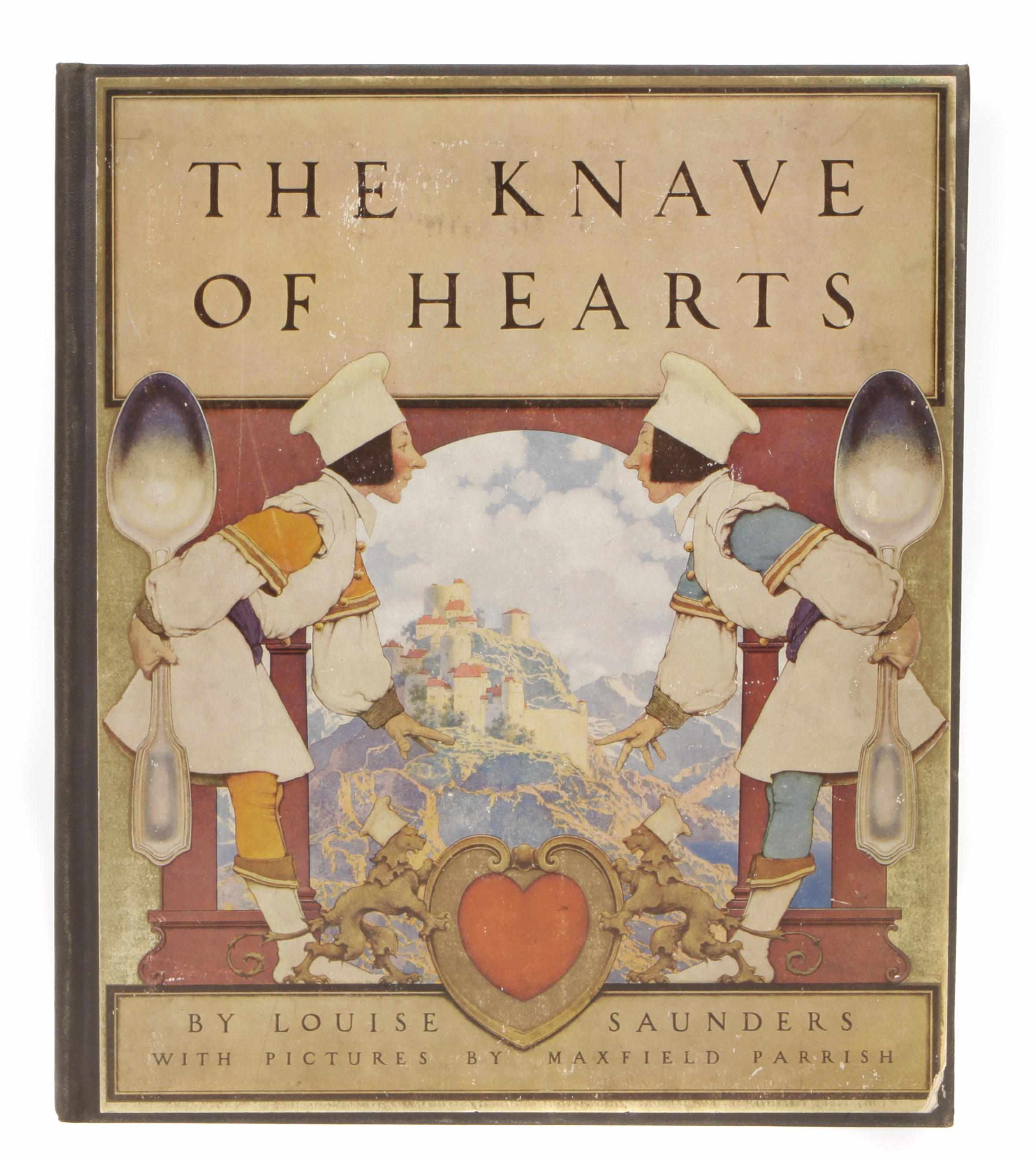 Appraisal: PARRISH MAXFIELD illus SAUNDERS LOUISE The Knave of Hearts New