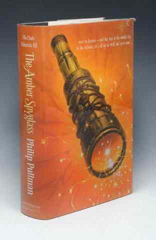 Appraisal: PULLMAN Philip His Dark Materials III The Amber Spyglass Scholastic