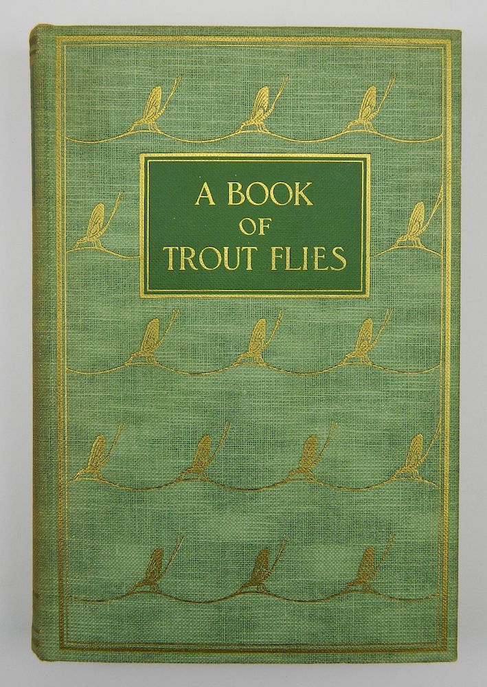 Appraisal: Jennings- A Book of Trout Flies Jennings Preston ''A Book