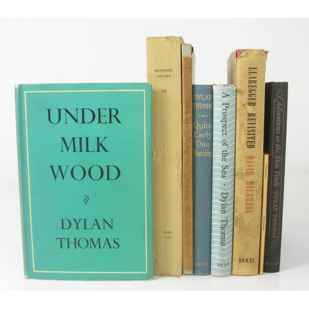 Appraisal: Thomas Dylan Under Milk Wood London Dent First edition vo