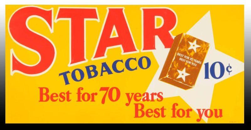 Appraisal: Star Tobacco Embossed Tin Sign Description Circa s to s