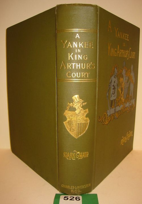 Appraisal: TWAIN MARK A Connecticut Yankee in King Arthur's Court Illustrated