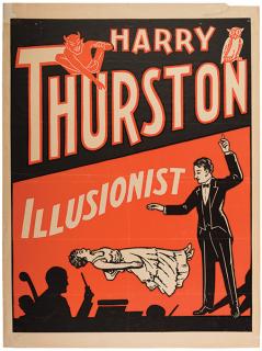 Appraisal: Thurston Harry Harry Thurston Illusionist American ca Simple three-color poster