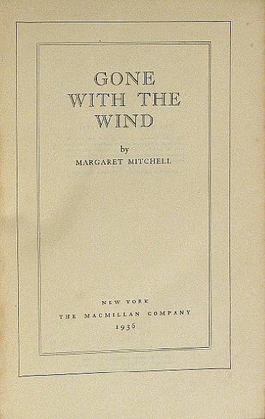 Appraisal: MITCHELL MARGARET - Gone With the Wind NY MacMillan amp