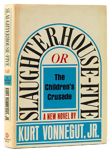 Appraisal: VONNEGUT KURT Slaughterhouse-Five or the Children s Crusade New York