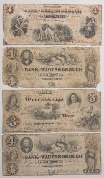 Appraisal: Four Bank of Wadesborough NC Obsolete Notes ca s -