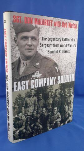 Appraisal: East Company Soldier Author s Sgt Don Malarkey with Bob