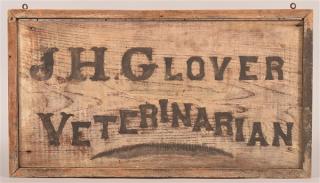 Appraisal: Antique Softwood Double-sided Trade Sign J H Glover Veterinarian Single