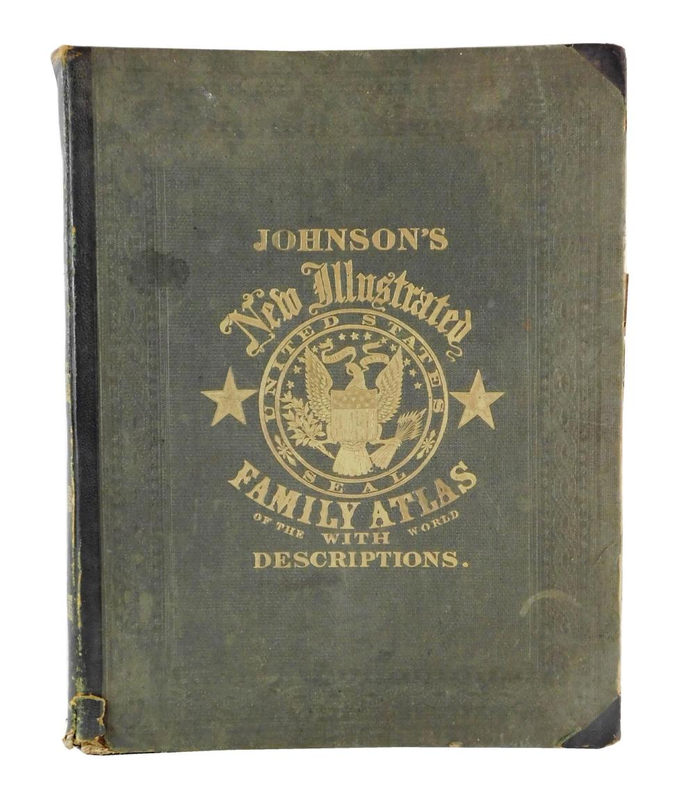 Appraisal: BOOK Johnson's New Illustrated Family Atlas N Y detailed atlas