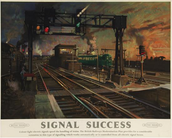 Appraisal: CUNEO TerenceSIGNAL SUCCESS British Railways lithograph in colours condition A